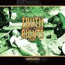 7inch Vinyl Single - Truth And Rights - Green Light - EP, dark green pressing