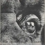 7inch Vinyl Single - Truth Club / Fote - Sleight / Looking For Lost Toy