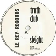 7inch Vinyl Single - Truth Club / Fote - Sleight / Looking For Lost Toy