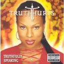 CD - Truth Hurts - Truthfully Speaking