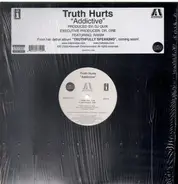 Truth Hurts Featuring Rakim - addictive