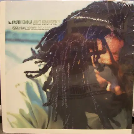 Truth Enola - Ain't Changed / Voicetress / I Need to Know