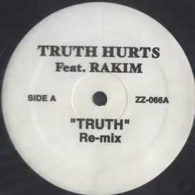 Truth Hurts - Truth (Re-mix) / I'm Not U