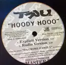 12inch Vinyl Single - Tru - Hoody Hooo