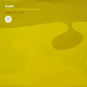 Truant feat. Danielle Moore - Song Of A City