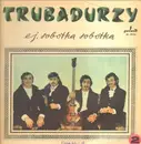 LP - Trubadurzy - Ej, Sobótka Sobótka - Pokora 3001