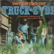 Truck Stop - Can't Stop Truck Stop