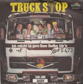 Truck Stop - Ich Möcht So Gern Dave Dudley Hör'n