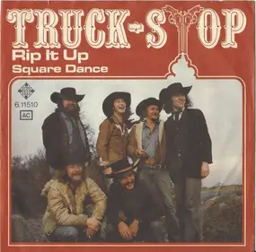 Truck Stop - Square Dance / Rip It Up