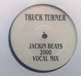 Truck Turner - Jackin Beats