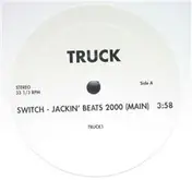 Truck Turner - Switch - Jackin' Beats 2000