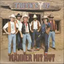 7inch Vinyl Single - Truck Stop - Männer Mit Hut