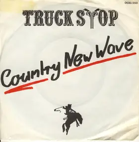 Truck Stop - Country New Wave