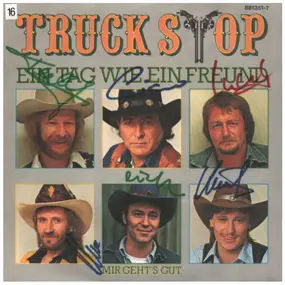 Truck Stop - Ein Tag Wie Ein Freund