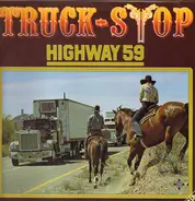 Truck Stop - Highway 59