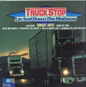 LP - Truck Stop - Up And Down The Highway - Great Hits