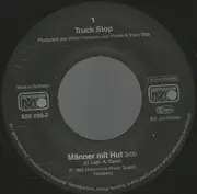 7inch Vinyl Single - Truck Stop - Männer Mit Hut