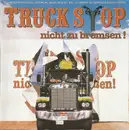 CD - Truck Stop - Nicht Zu Bremsen!