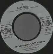 7inch Vinyl Single - Truck Stop - Oh Winnetou, Oh Winnetou