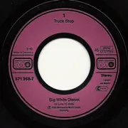 7inch Vinyl Single - Truck Stop - Big White Diesel