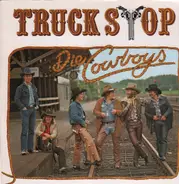 Truck Stop - Die Cowboys