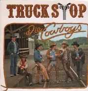 Truck Stop - Die Cowboys