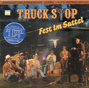 Truck Stop - Fest Im Sattel