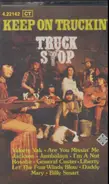 Truck Stop, Steve Goodman, Ray Stevens a.o. - Keep On Truckin'