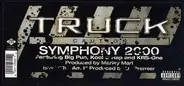 Truck, Truck Turner - Symphony 2000 / Who Am I