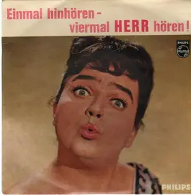 Trude Herr - Einmal Hinhören Viermal Herr Hören!