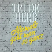 Trude Herr - Niemals Geht Man So Ganz