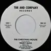 7inch Vinyl Single - Trudy Buck - The Christmas Mouse