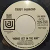 7inch Vinyl Single - Trudy Desmond - Words Get In The Way
