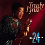 Trudy Lynn - 24 Hour Woman