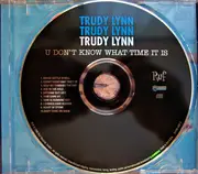 CD - Trudy Lynn Guests: Lucky Peterson , Bernard Allison - U Don't Know What Time It Is