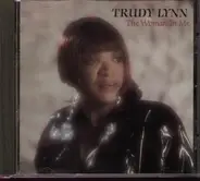 Trudy Lynn - The Woman in Me