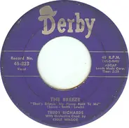 Trudy Richards - The Breeze / I Can't Love You Anymore