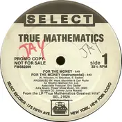 true mathematics - For The Money / K.A.O.S.S. (Greeks In Effect pt. 2)