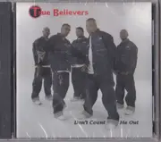 CD - True Believers - Don't Count Me Out