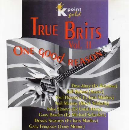 True Brits - Vol. II - One Good Reason