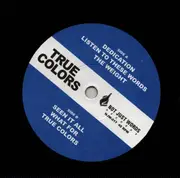 7inch Vinyl Single - True Colors - True Colors