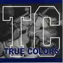 7inch Vinyl Single - True Colors - True Colors