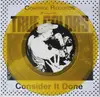 7inch Vinyl Single - True Colors - Consider It Done - Yellow Vinyl, Numbered