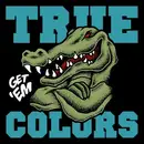 7inch Vinyl Single - True Colors - Get 'em
