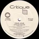 12'' - True Love - Love Rap Ballad
