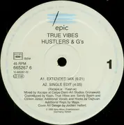 12'' - True Vibes - Hustlers & G's