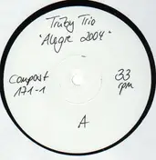 Trüby Trio - Alegre 2004 (Louie Vega's Elements Of Life Mixes)
