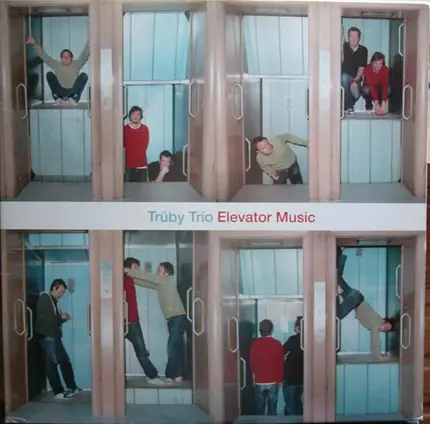 Trüby Trio - Elevator Music