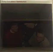 Trüby Trio - Jaleo / Satisfaction