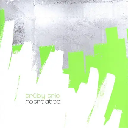 Trüby Trio - Retreated